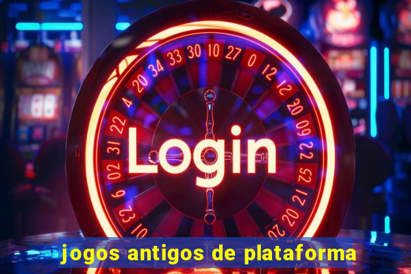 jogos antigos de plataforma